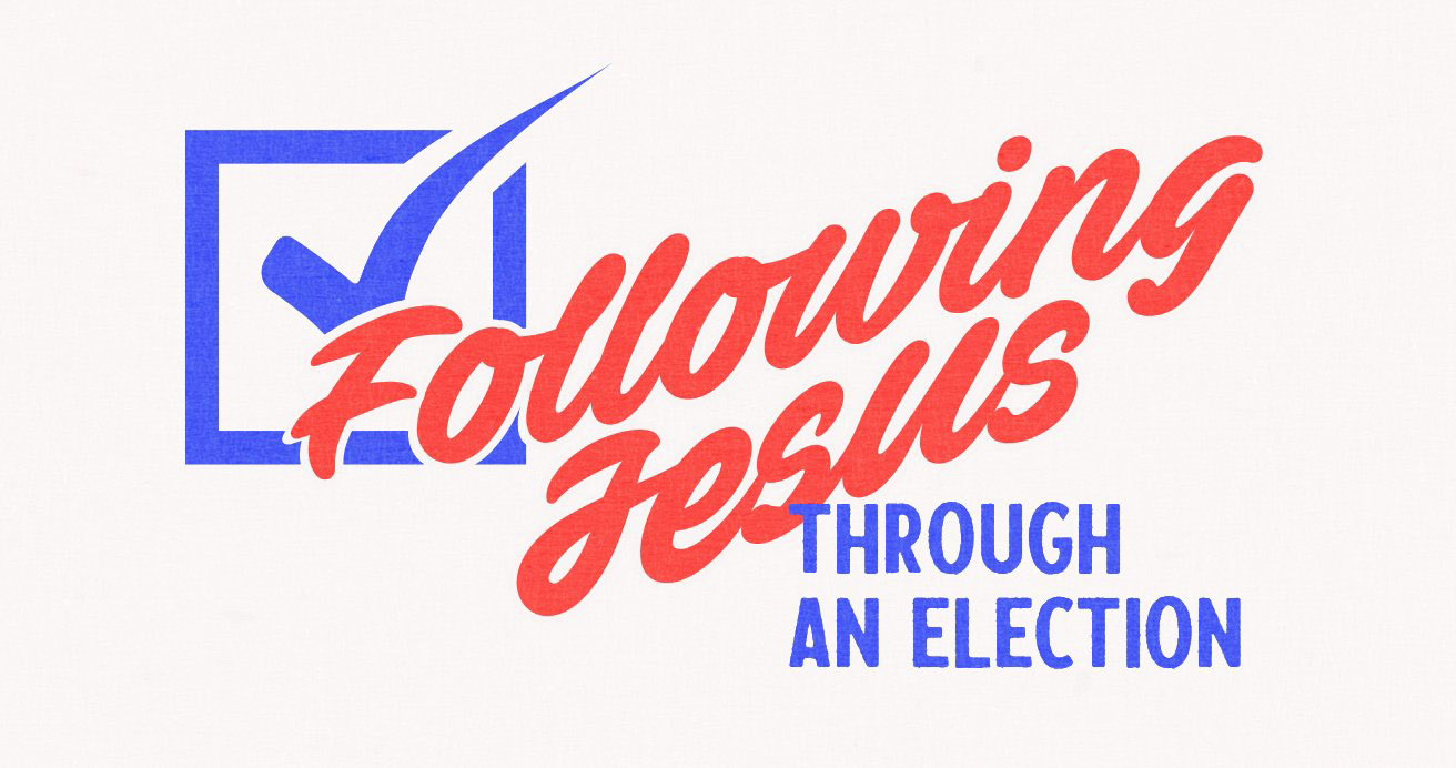 following-Jesus-through-an-election-sermon-series