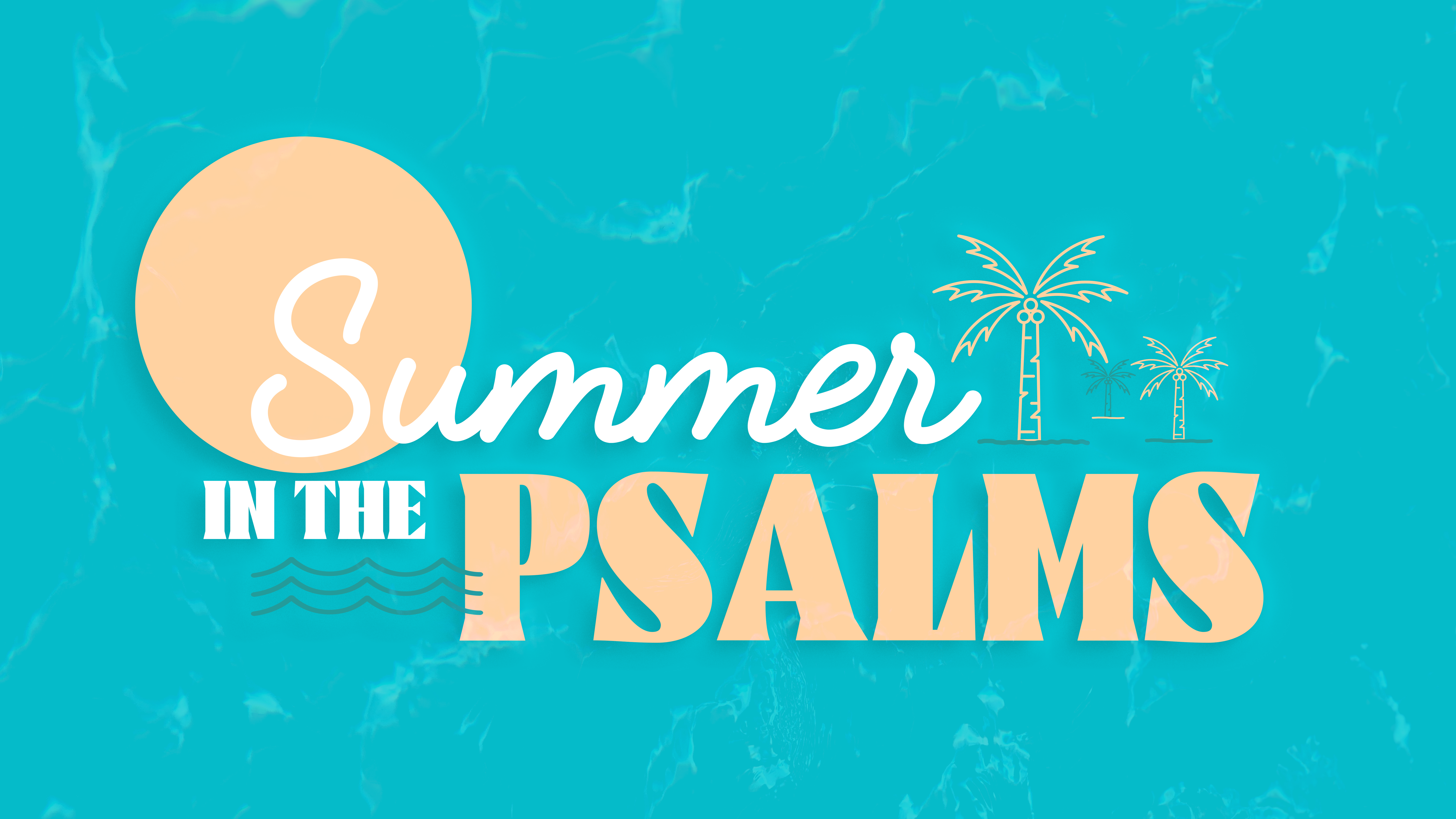 Summer-in-the-psalms